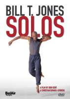 Bill T. Jones: Solos  - A film by Don Kent & Christian Dumais-Lv